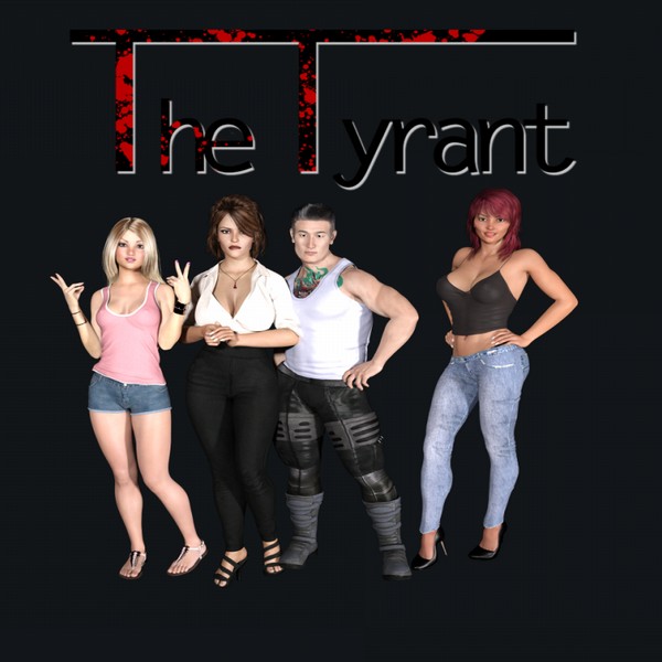 THE TYRANT [InProgress, 0.15] (Saddoggames) [uncen] [2017, Visual novel, 3DCG, corruption, seduction, incest, RenPy] [eng/rus]