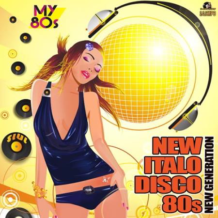 New Italo Disco 80s (2017)