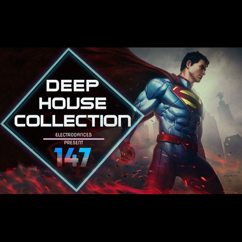 Deep House Collection Vol.147 (2017)