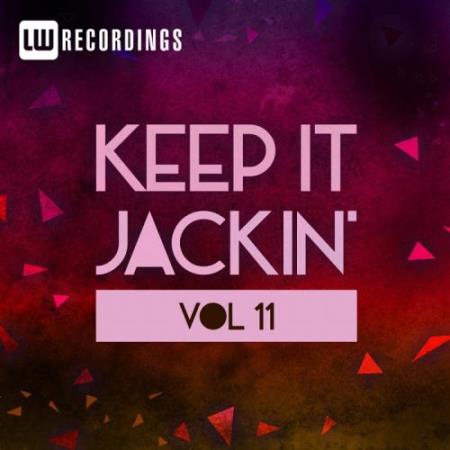 Keep It Jackin', Vol. 11 (2017)