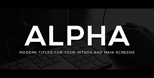 Alpha Titles - Project for After Effects (Videohive)