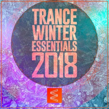 Trance Winter Essentials 2018 Vol. 01 (2018)