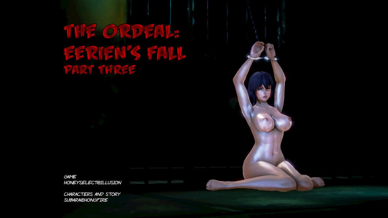 The Ordeal – Eeriens Fall – Part 1-3