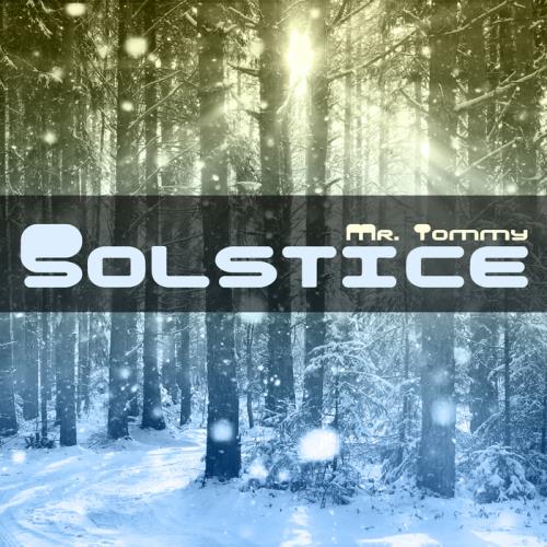 Mr. Tommy - Solstice EP (2017)
