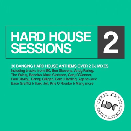 Hard House Sessions Vol. 2 (2018)