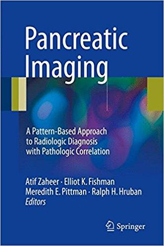 Pancreatic Imaging A Pattern-Based Approach to Radiologic Diagnosis with Pathologic Correlation