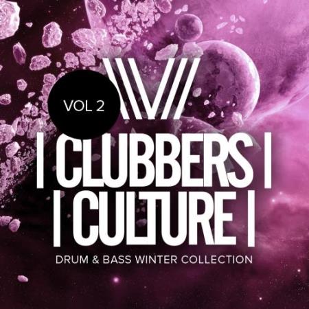 Clubbers Culture Drum & Bass Winter Collection, Vol.2 (2018)