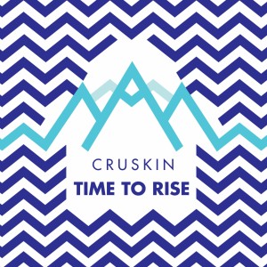 Cruskin - Time To Rise (2018)
