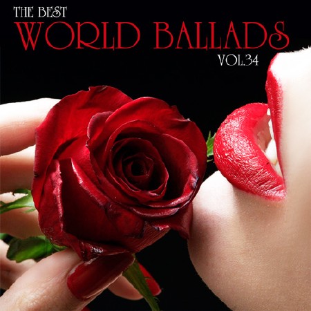 The Best World Ballads Vol.34 (2018)