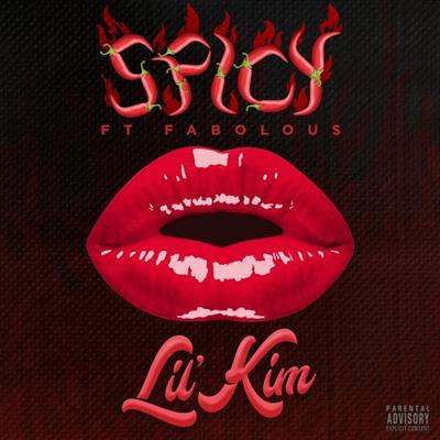 Lil' Kim - Spicy (feat. Fabolous) - Single [iTunes Plus AAC M4A]