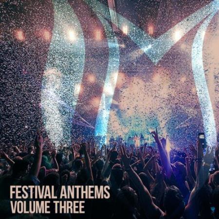 Festival Anthems, Vol. 3 (2018)