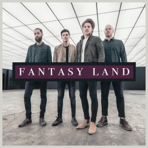 Our Last Night - Fantasy Land [Single] (2018)