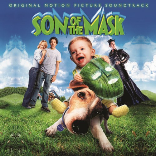 (Soundtrack)   / Son Of The Mask (Randy Edelman & VA) - 2005, FLAC (tracks+.cue), lossless