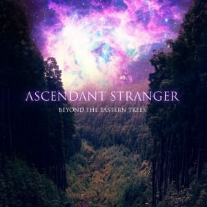 Ascendant Stranger - New Tracks (2018-2019)