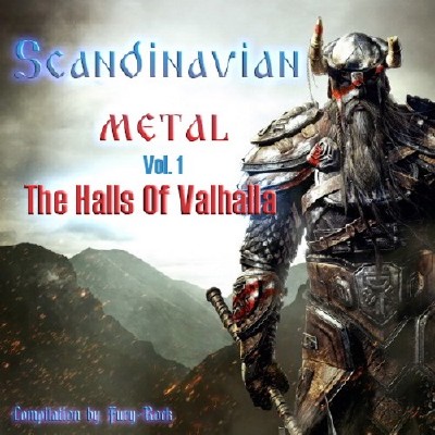 Scandinavian Metal: The Halls Of Valhalla Vol. 1 (2018)