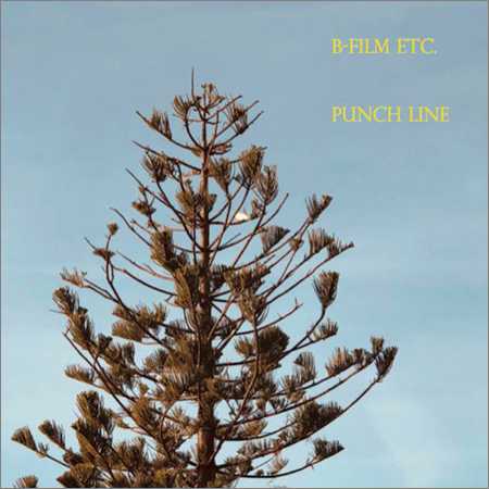 B-Film Etc. - Punch Line (2018)