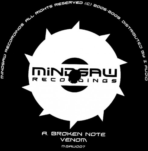 (Drum & Bass) (Mindsaw Recordings [MSAW007]) Broken Note / Zardonic - Venom / Fucking Up The Programm Feat. Brainpain,Vinyl-2010-SQ, MP3 (tracks), VBR 192-320 kbps