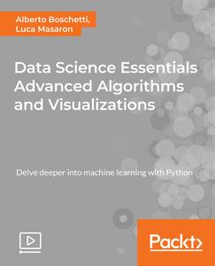 Data Science Essentials Advanced Algorithms and Visualizations