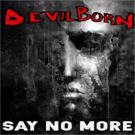 Devil Born - Say No More (2018)