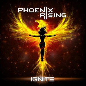 Phoenix Rising - Ignite [EP] (2018)