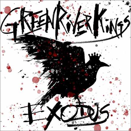Green River Kings - Exodus (2018)