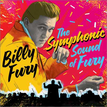 Billy Fury - The Symphonic Sound Of Fury (2018)