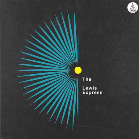 The Lewis Express - The Lewis Express (2018)