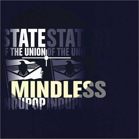 State Of The Union - Mindless (EP) (2018)