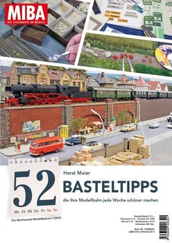 52 Basteltipps (Der Wochenend-Modellbahner 1/2016)