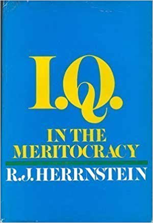I.Q. in the Meritocracy