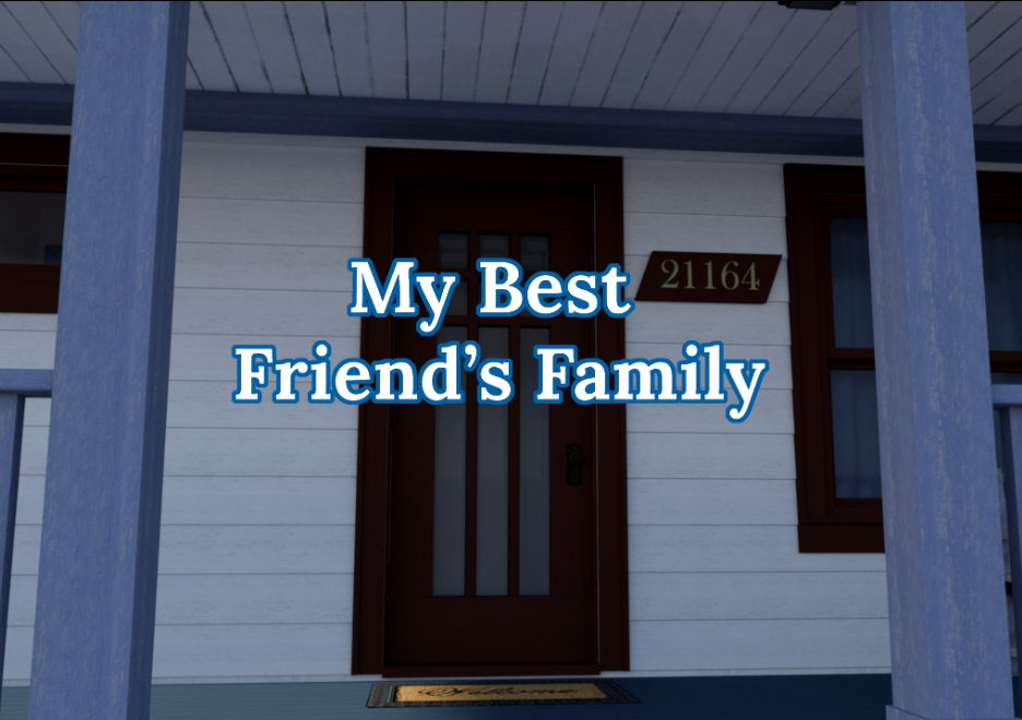 MY BEST FRIEND'S FAMILY VERSION 0.02 WIN/MAC+WALKTHROUGH BY ICERIDLAH GAMES