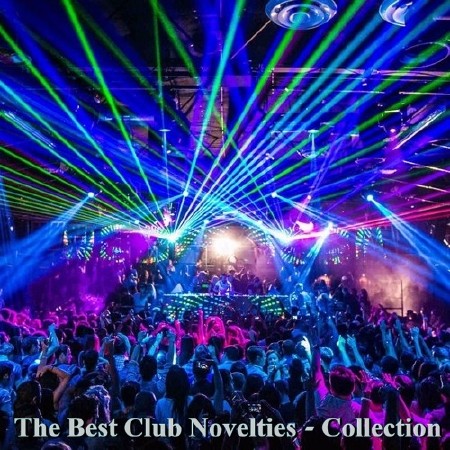 The Best Club Novelties - Collection (2018)