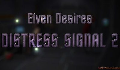 X3Z – Elven Desires – Distress Signal 2