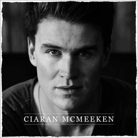 Ciaran McMeeken - Ciaran McMeeken (Deluxe Edition) (2017)