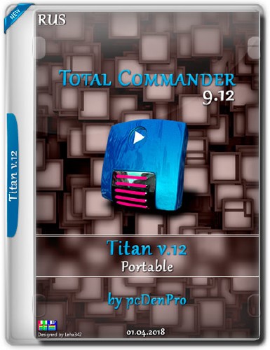 Total Commander 9.20 Titan v.14 Portable by pcDenPro