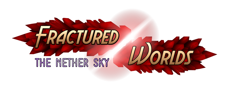 Fractured Worlds : The Nether Sky v0.12A by CrazyChameleon eng