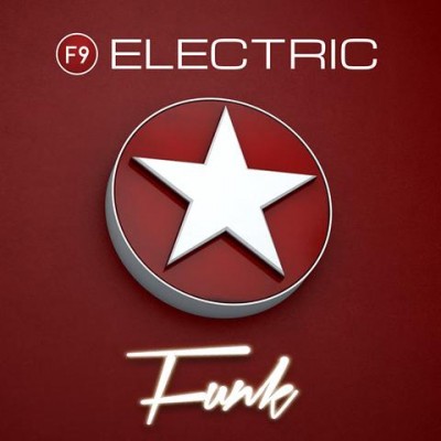 F9 Audio - F9 Electric Funk : Retro 80s Funk MULTiFORMAT