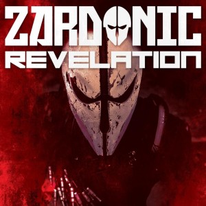 Zardonic - Revelation [Single] (2018)
