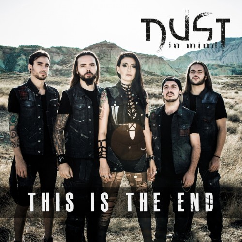Dust In Mind - This Is The End [Single] (2018)