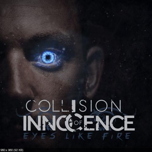 Collision of Innocence - Eyes Like Fire (Single) (2018)